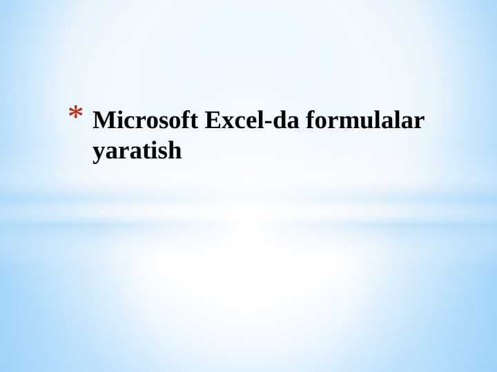 Microsoft Excel-da formulalar yaratish