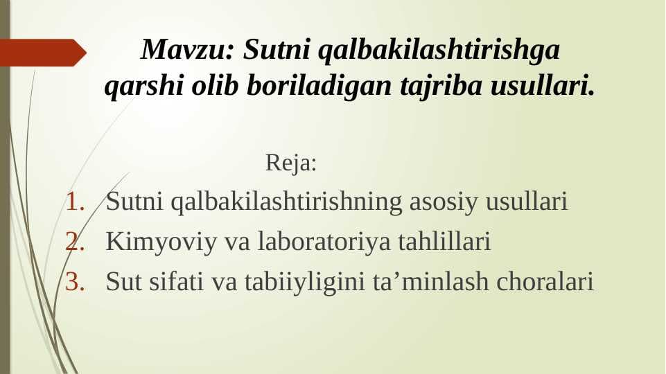 Sutni qalbakilashtirishga qarshi olib boriladigan tajriba usullari.