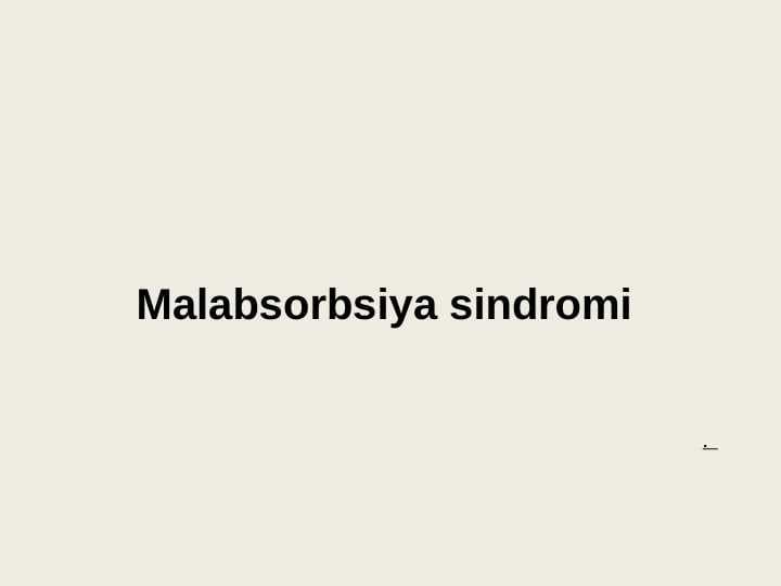 Malabsorbsiya sindromi