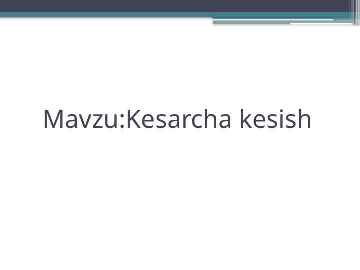 Kesarcha kesish