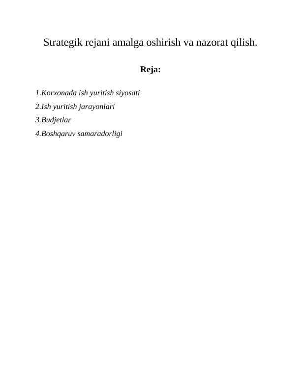 Strategik rejani amalga oshirish va nazorat qilish mavzusida tayyorlangan mustaqil ish