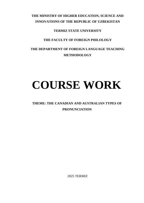 THE CANADIAN AND AUSTRALIAN TYPES OF PRONUNCIATION