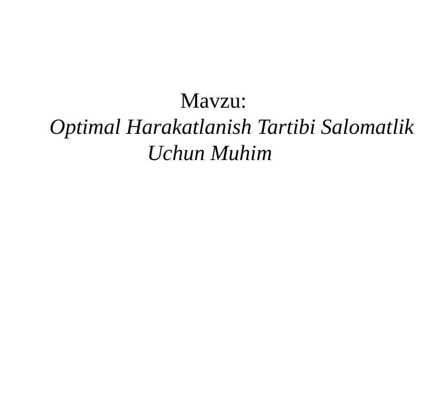 Optimal Harakatlanish Tartibi Salomatlik Uchun Muhim