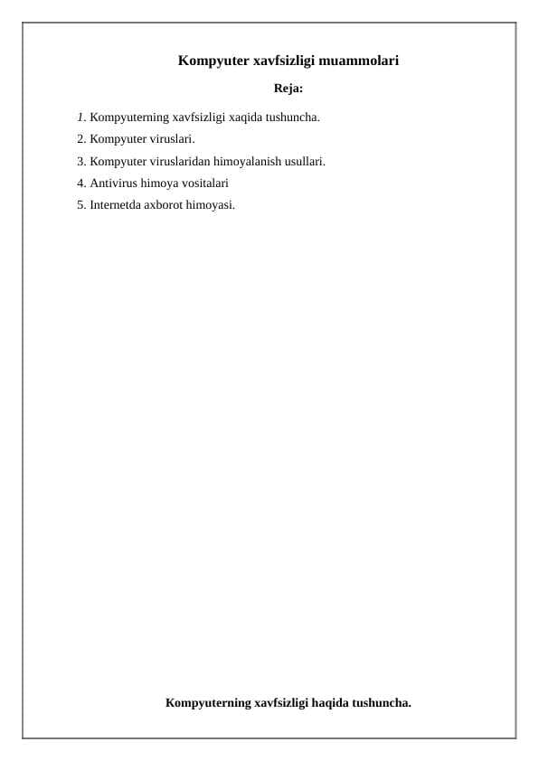 Kompyuter xavfsizligi muammolari