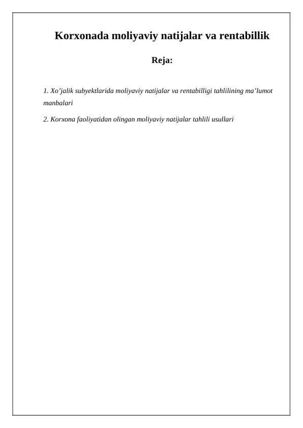 Korxonada moliyaviy natijalar va rentabillik