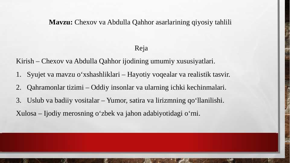 Chexov va Abdulla Qahhor asarlarining qiyosiy tahlili