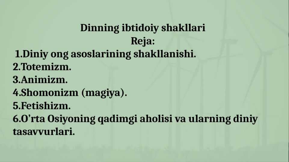Dinning ibtidoiy shakllari
