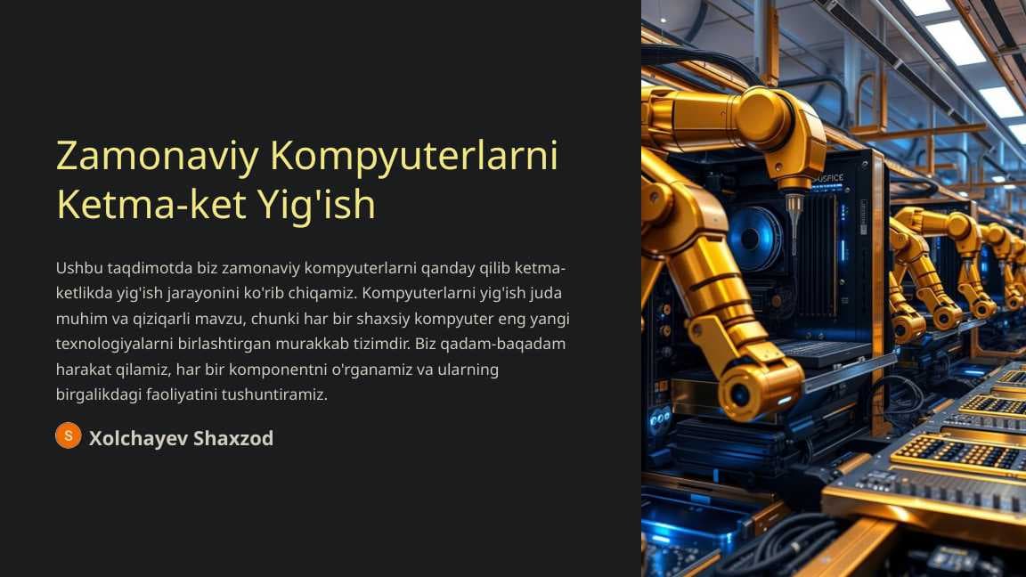 Zamonaviy Kompyuterlarni Ketma-ket Yig'ish