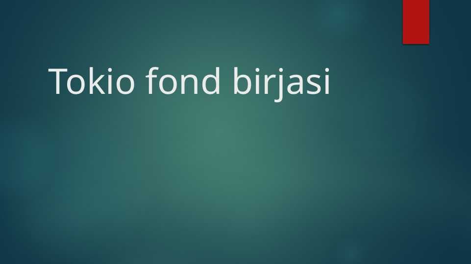 Tokio fond birjasi