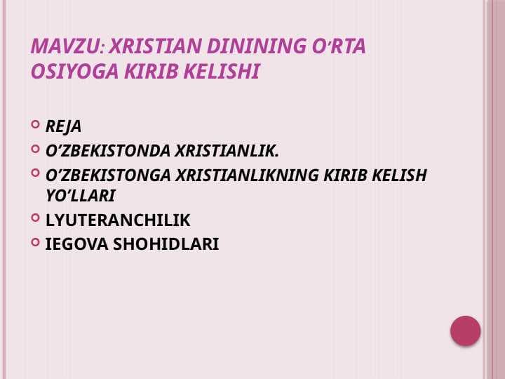 xristianlikning o'rta osiyoga kirib kelishi