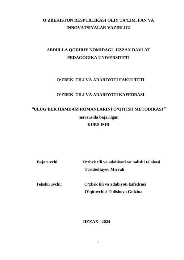 ULUG‘BEK HAMDAM ROMANLARINI O‘QITISH METODIKASI