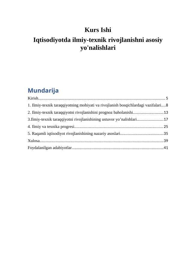 Iqtisodiyotda ilmiy-texnik rivojlanishni asosiy yo'nalishlari