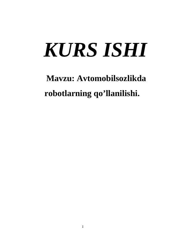 Avtomobilsozlikda robotlarning qo’llanilishi