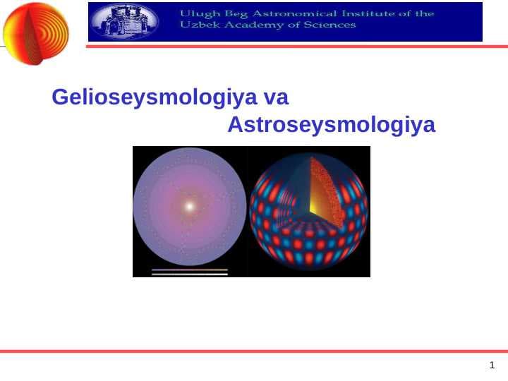 Gelioseysmologiya va                          Astroseysmologiya