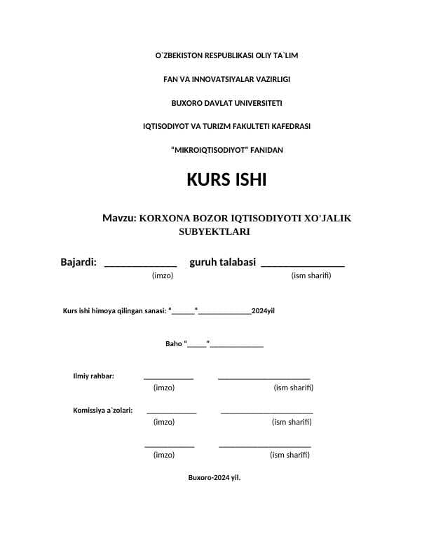 Mavzu: KORXONA BOZOR IQTISODIYOTI XO'JALIK SUBYEKTLARI kurs ishi