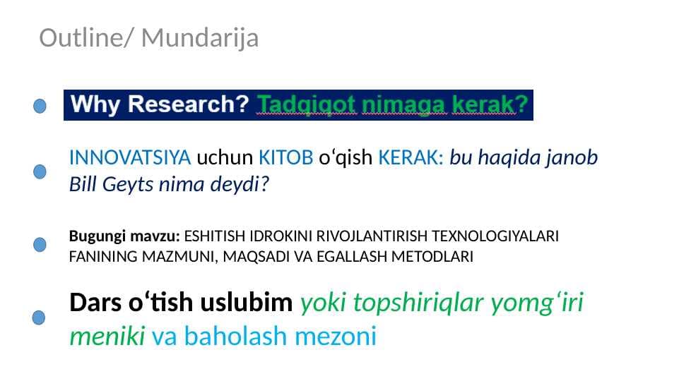 ESHITISH IDROKINI RIVOJLANTIRISH TEXNOLOGIYALARI FANINING MAZMUNI, MAQSADI VA EGALLASH METODLARI