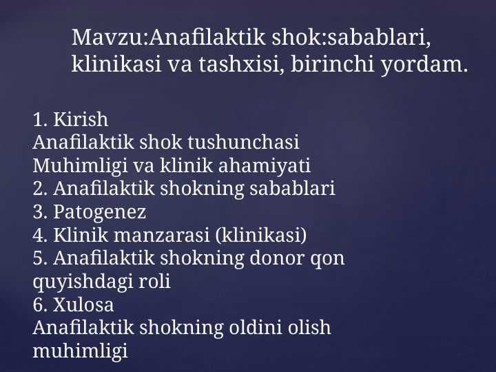 Anafilaktik shok sabablari, klinikasi va tashxisi,