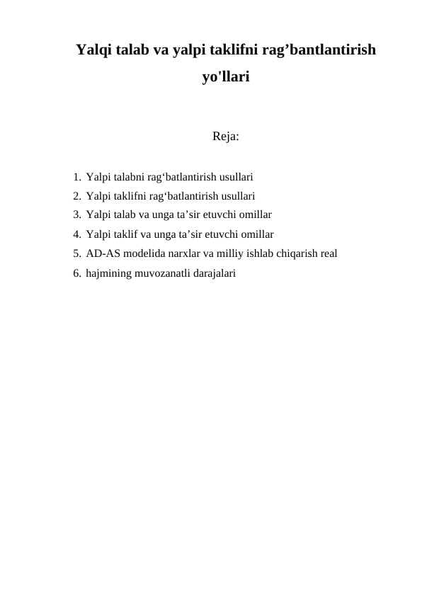 Yalqi talab va yalpi taklifni rag’bantlantirish yo'llari