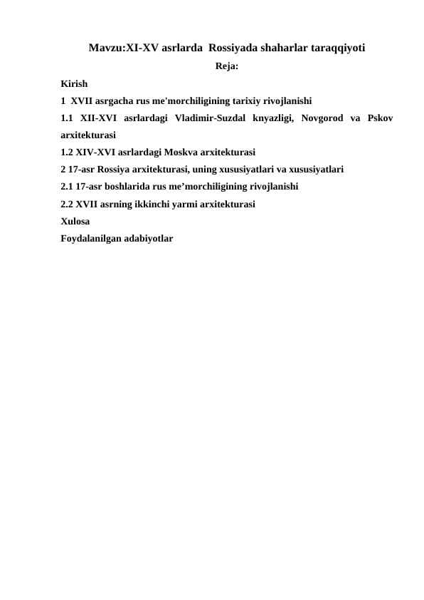 XI-XV asrlarda  Rossiyada shaharlar taraqqiyoti