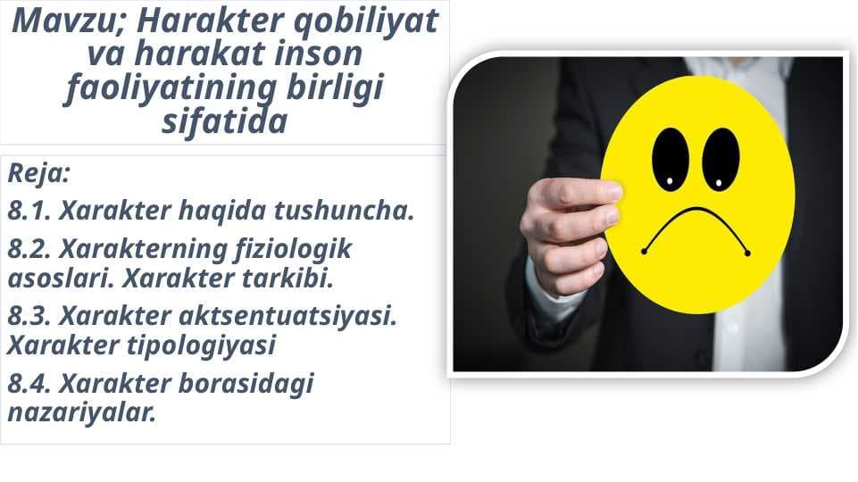 Harakter qobiliyat va harakat inson faoliyatining birligi sifatida