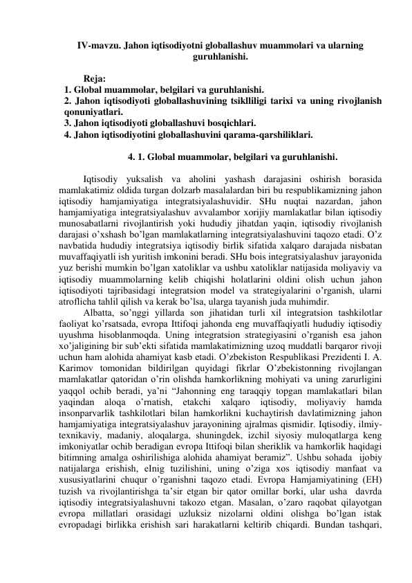 Jahon iqtisodiyotni globallashuv muammolari va ularning guruhlanishi.