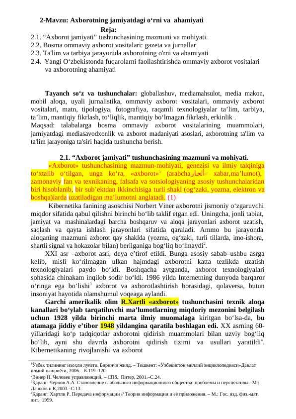 Mavzu: Axborotning jamiyatdagi o‘rni va  ahamiyati