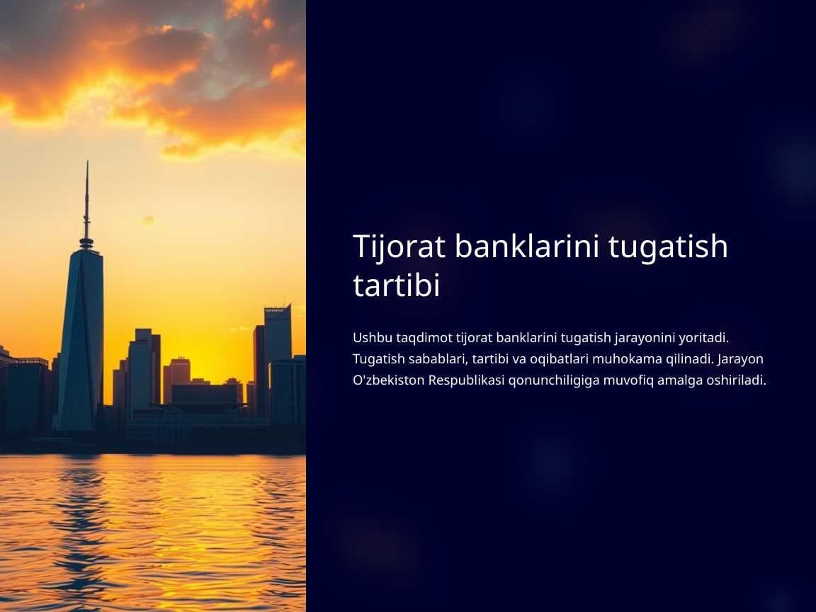Tijorat banklarini tugatish tartibi pptx