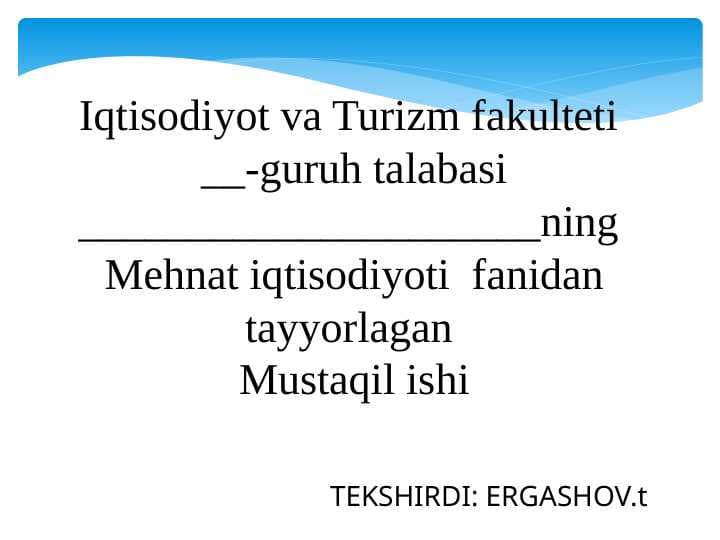 Mehnat iqtisodiyoti fanining innovatsion rivojlantirish sharoitlardagi vazifalari