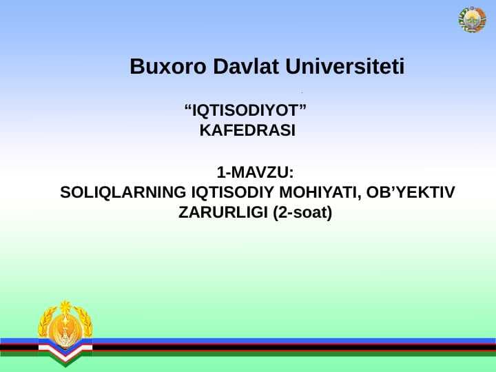 SOLIQLARNING IQTISODIY MOHIYATI, OB’YEKTIV ZARURLIGI