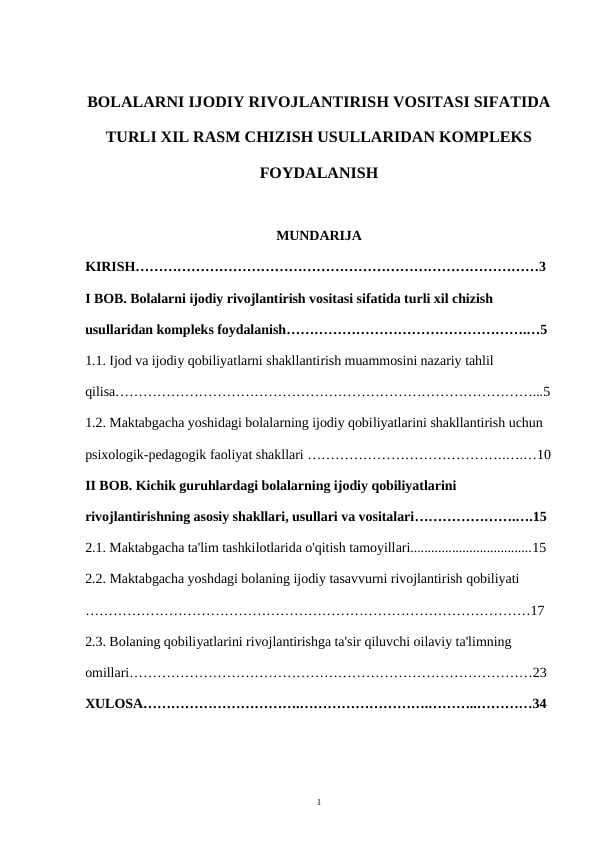 BOLALARNI IJODIY RIVOJLANTIRISH VOSITASI SIFATIDA TURLI XIL RASM CHIZISH USULLARIDAN KOMPLEKS FOYDALANISH