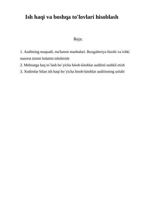 Ish haqi va boSHqa to'lovlari hisoblash