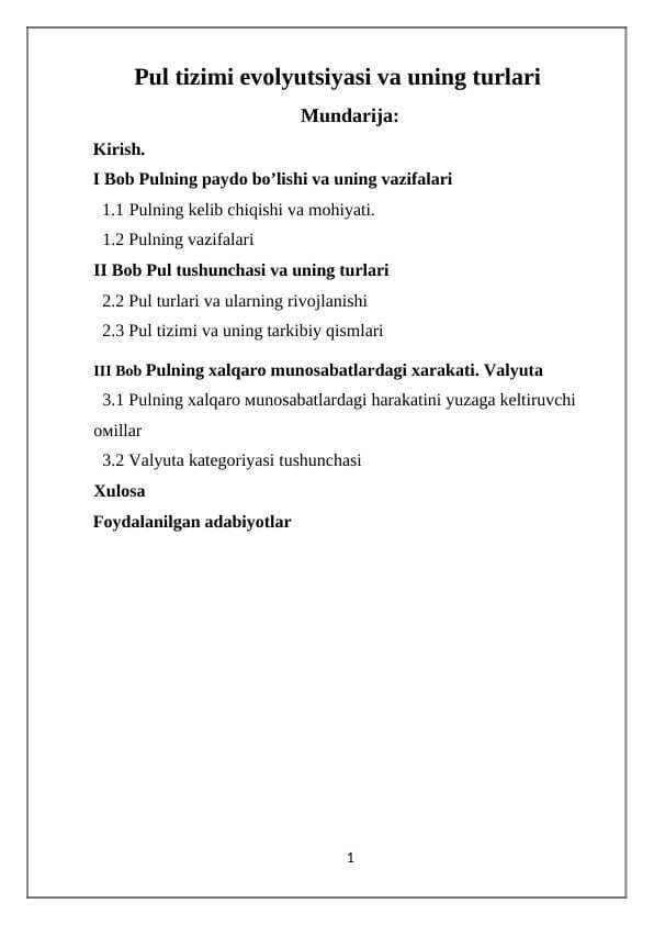 Pul tizimi evolyutsiya va uning turlari
