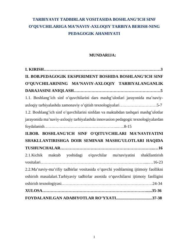 TARBIYAVIY TADBIRLAR VOSITASIDA BOSHLANG’ICH SINF O’QUVCHILARIGA MA’NAVIY-AXLOQIY TARBIYA BERISH-NING PEDAGOGIK AHAMIYATI