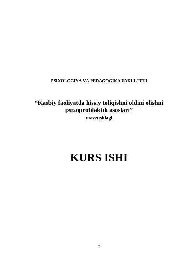 Kasbiy faoliyatda hissiy toliqishni oldini olishni psixoprofilaktik asoslari