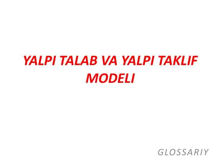 YALPI TALAB - YALPI TAKLIF MODELI