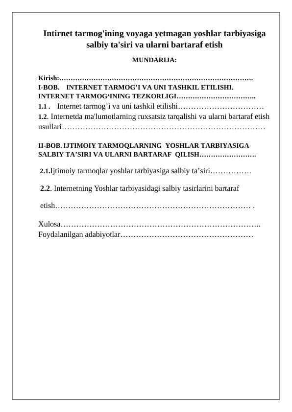 Intirnet tarmog'ining voyaga yetmagan yoshlar tarbiyasiga salbiy ta'siri va ularni bartaraf etish