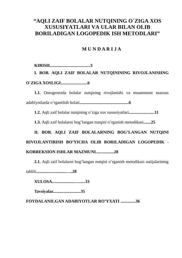 Aqli zaif bolalar nutqining o'ziga xos xususiyatlari