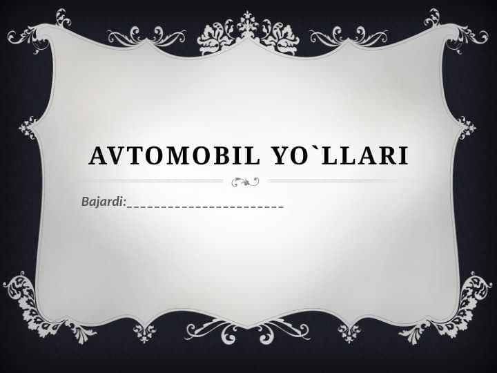 Avtomobil yo`llari