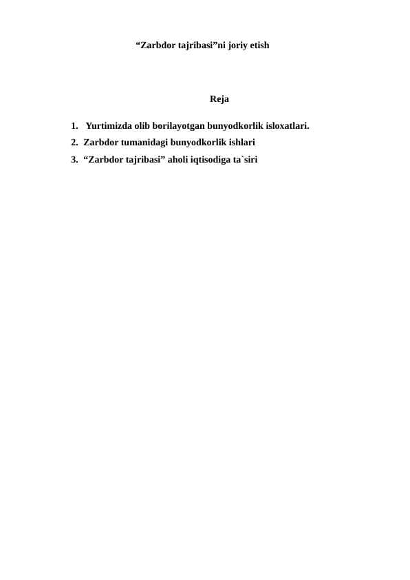 “Zarbdor tajribasi”ni joriy etish