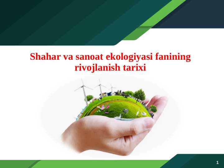Shahar va sanoat ekologiyasi fanining rivojlanish tarixi