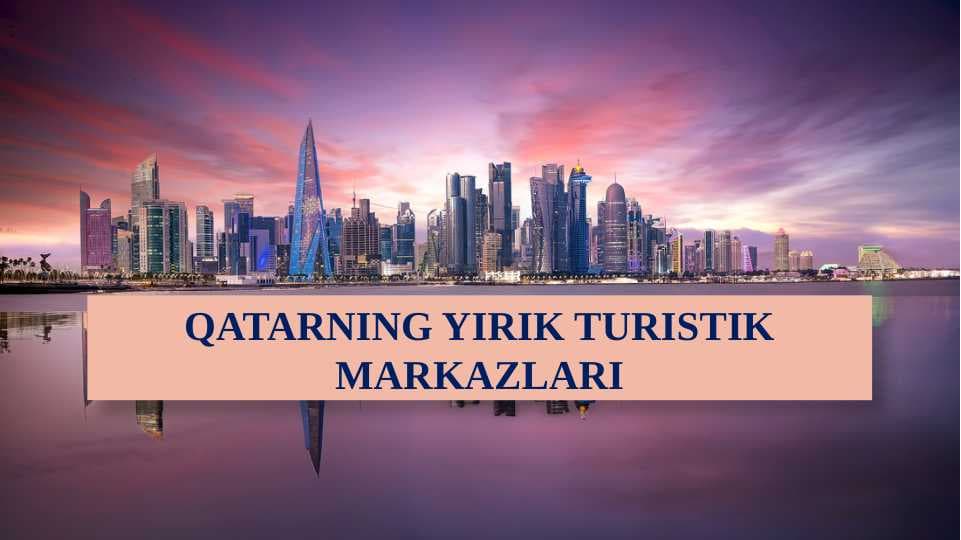 Qatar turizmi