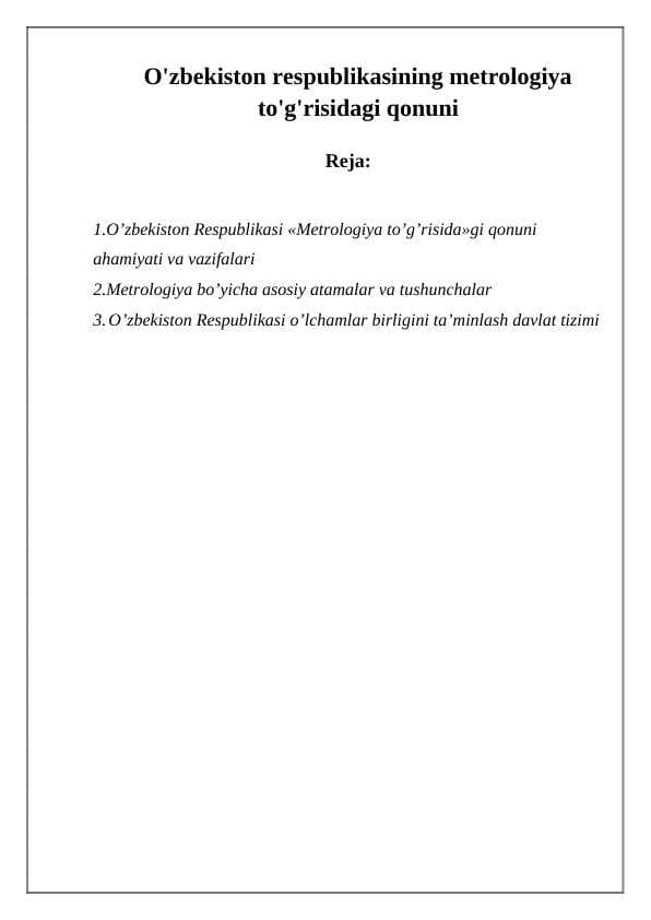 O'zbekiston respublikasining metrologiya to'g'risidagi qonuni