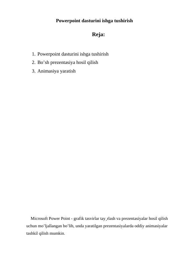 Powerpoint dasturini ishga tushirish