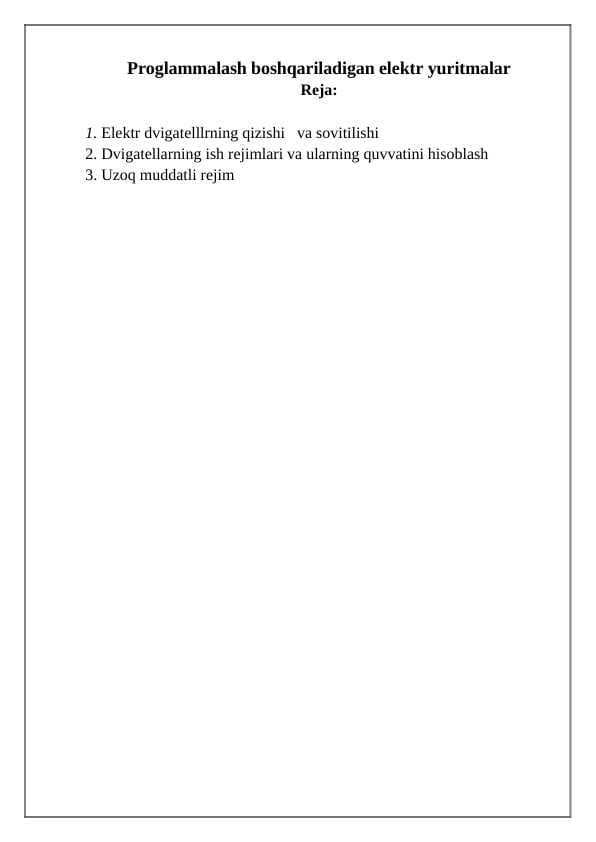 Proglammalash boshqariladigan elektr yuritmalar