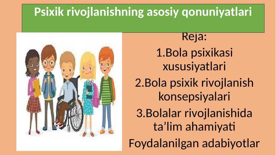 Psixik rivojlanishning asosiy qonuniyatlari 30.pptx