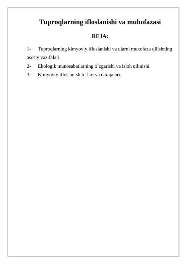 Tuproqlarning ifloslanishi va muhofazasi