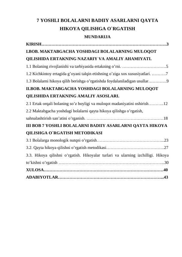 7 YOSHLI BOLALARNI BADIIY ASARLARNI QAYTA HIKOYA QILISHGA O`RGATISH