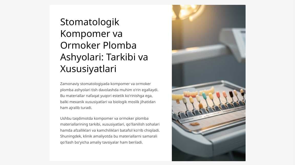 Kompomer va ormoker plomba ashyolari. Tarkibi, xususiyatlari.