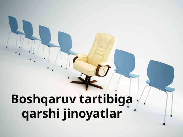 Boshqaruv tartibiga qarshi jinoyatlar
