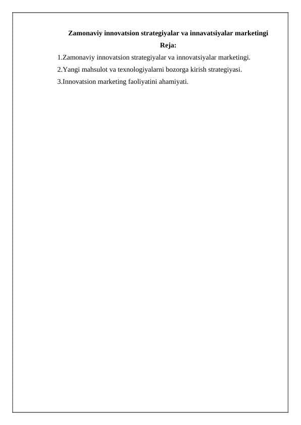 Zamonaviy innovatsion strategiyalar va innavatsiyalar marketingi